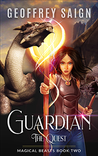 Guardian The Quest Magical Beasts Book Two Geoffrey Saign